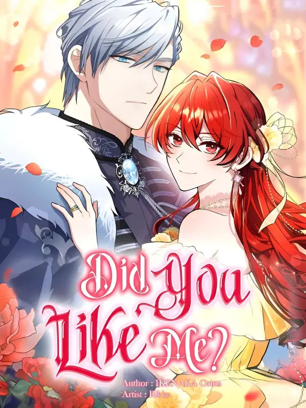 Did You Like Me?